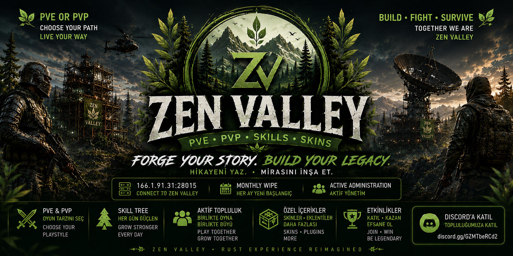 [TR/EU] Zen Valley 2X | PvE | PvP | RP | Skills | Kits